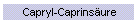 Capryl-Caprinsäure